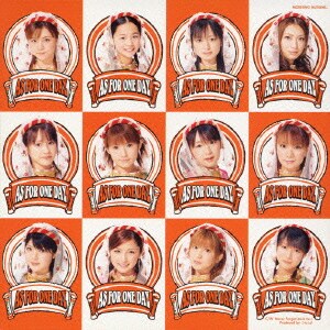 モーニング娘。／AS FOR ONE DAY