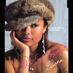 Eliana／Let's Stay Together
