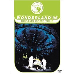 DREAMS COME TRUE／WONDERLAND′95  史上最強の移動遊園地 ドリカムワンダーランド′95 50万人のドリームキャッチャー [DVD]