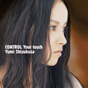 CONTROL Your touch