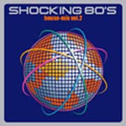 ショッキング 80S ハウス・ミックス vol.2
