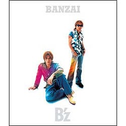 B'z／BANZAI