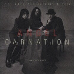 カーネーション／ANGEL -The 20th Anniversary Single-