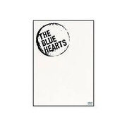 「ブルーハーツが聴こえない」HISTOR OF THE BLUE HEARTS
