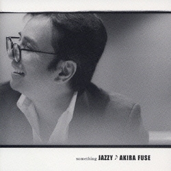 布施明／SOMETHING JAZZY