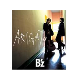 B'z／ARIGATO