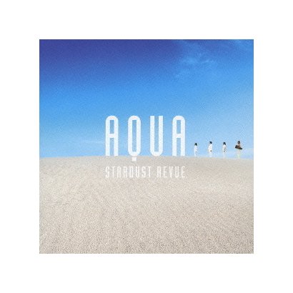 STARDUST REVUE／AQUA