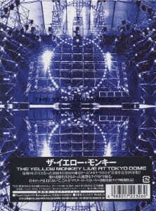 THE YELLOW MONKEY／THE YELLOW MONKEY LIVE AT TOKYO DOME [DVD]