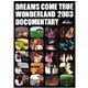 DREAMS COME TRUE／DCT-TV SPECIAL  DREAMS COME TRUE WONDERLAND2003 DOCUMENTARY [DVD]