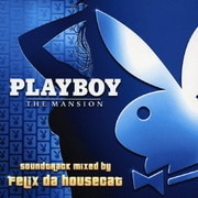 PLAYBOY:THE MANSION SOUNDTRACK