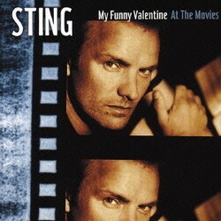 スティング／マイ・ファニー・ヴァレンタイン -アット・ザ・ムーヴィーズ