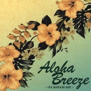 Aloha Breeze ～KA MAKANI AHE～