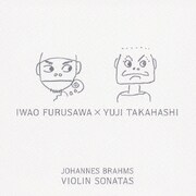 ブラームス:ヴァイオリン・ソナタ全集
