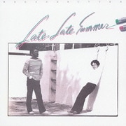 LATE LATE SUMMER