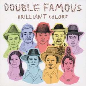 Double Famous／BRILLIANT COLORS
