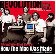 レボリューション・イン・ザ・バレー―開発者が語るMacintosh誕生の舞台裏 [単行本]