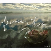 From To