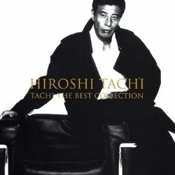 舘ひろし／TACHI THE BEST COLLECTION