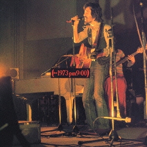 岡林信康／1973 PM9:00→1974 AM3:00