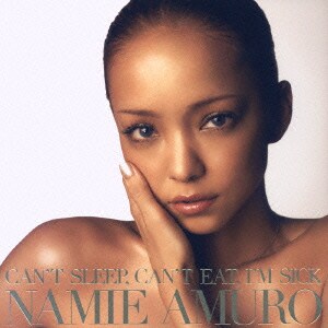 安室奈美恵／CAN'T SLEEP,CAN'T EAT, I'M SICK/人魚