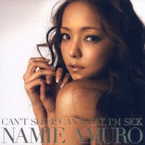 安室奈美恵／CAN'T SLEEP, CAN'T EAT, I'M SICK/人魚