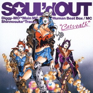 SOUL'd OUT／Catwalk