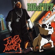 BIG&TUFF