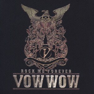 VOWWOW／SUPER BEST ALBUM ROCK ME FOREVER