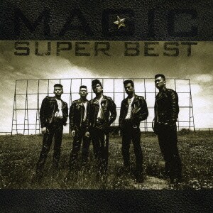 MAGIC／マジック SUPER BEST