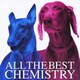 CHEMISTRY／ALL THE BEST