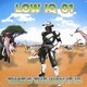 LOW IQ 01／THAT'S THE WAY IT IS