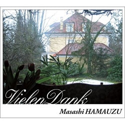 Vielen Dank -Masashi HAMAUZU-
