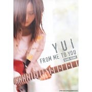 YUI「FROM ME TO YOU」（バンド・スコア） [単行本]