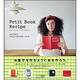 Petit Book Recipe―プチブックレシピリトルプレスの作り方 [単行本]
