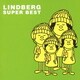 LINDBERG／SUPER BEST