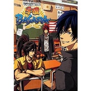 戦国BASARA2オフィシャルアンソロジーコミック学園BAS（カプコンオフィシャルブックス） [単行本]