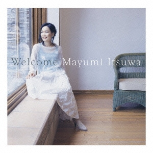 五輪真弓／Welcome