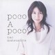 松下奈緒／poco A poco
