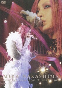 中島美嘉／MIKA NAKASHIMA CONCERT TOUR 2007 YES MY JOY [DVD]