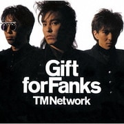 Gift for Fanks