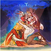 THE BLACK MAGES Ⅲ ~Darkness and Starlight~