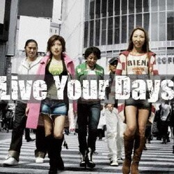 TRF／Live Your Days