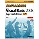 プログラムを作ろう!Microsoft Visual Basic 2008 Express Edition入門(マイクロソフト公式解説書) [単行本]