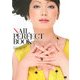 NAIL PERFECT BOOK [単行本]