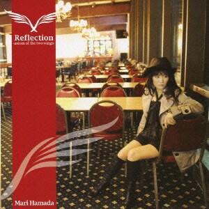 浜田麻里／Reflection-axiom of the two wings-