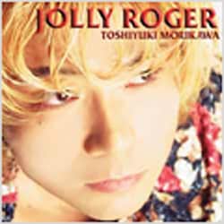 森川智之／JOLLY ROGER