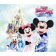 東京ディズニーリゾート ドリームス・オブ・25th ～リメンバー・ザ・ミュージック デラックス