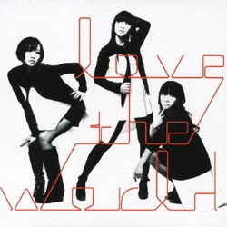 Perfume／love the world