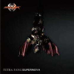 TETRA-FANG／SUPERNOVA (仮面ライダーキバ)