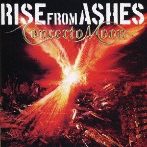 Concerto Moon／RISE FROM ASHES